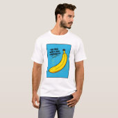 Banana: Die Frucht mit einer gespaltenen Persönlic T-Shirt (Vorne ganz)