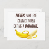 BANANA Funny Gift NIE Blickkontakt zu... Postkarte (Vorne/Hinten)