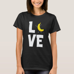 Banana Love Obst Bananen Vegan Vegetarisch T-Shirt