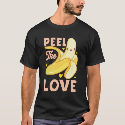 Banana Lover Peel Liebe T-Shirt (Vorderseite)