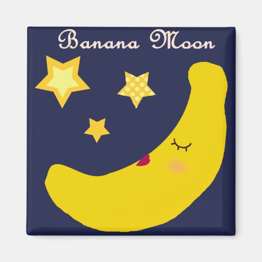 Banana Moon Magnet(Platz) Magnet (Vorne)