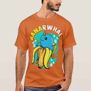 Banana Narwhal Banarwhal Funny Food Kreaturen T-Shirt