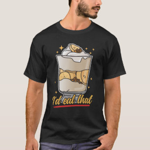 Banana-Pudding Iss das Banana-Pudding T-Shirt