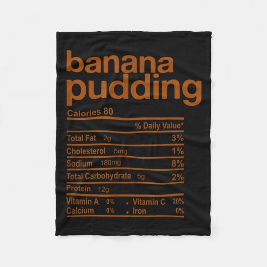 Banana Pudding Nutrition Facts Funny Thanksgiving  Fleecedecke (Vorderseite)