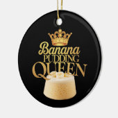 Banana Pudding Queen Ultimate Design zum Dessert Keramik Ornament (Links)