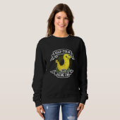 Banana Snail Catcher Quote for Banana Slug Sweatshirt (Vorne ganz)