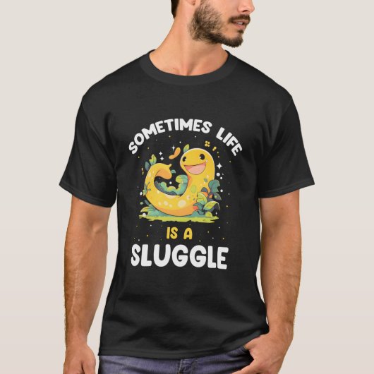 Banana Snail Catcher Quote For Banana Slug T-Shirt (Vorderseite)