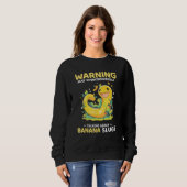 Banana Snail Quote for Snail Catcher and Snail Cat Sweatshirt (Vorne ganz)