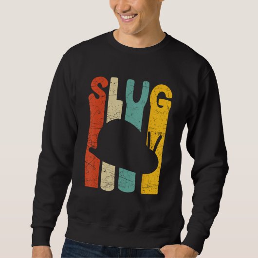 Banana Snail Quote for Snail Catcher and Snail Cat Sweatshirt (Vorderseite)