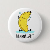 Banana Split Funny Dancing Banana Pub Button (Vorderseite)