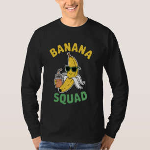 Banana Squad Funny Frucht Banana Lover Team Banana T-Shirt