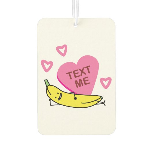 Banana Text Me Valentine Valentinstag Autolufterfrischer (Rückseite)