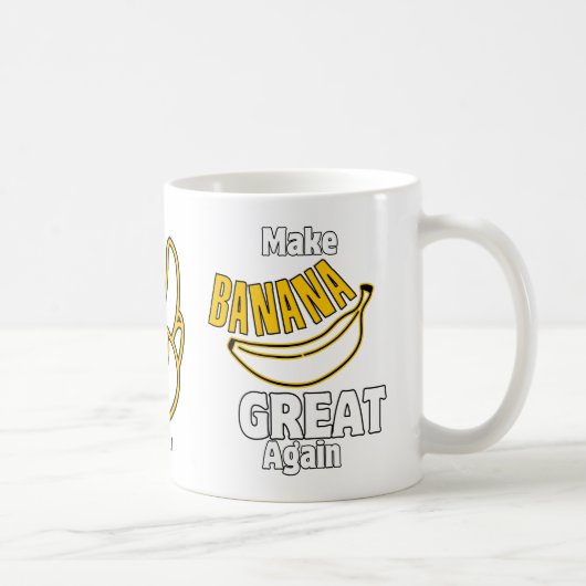 Banana wieder großartig machen kaffeetasse (Rechts)