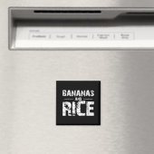 Bananas and rice  magnet (In Situ (Geschirrspüler))