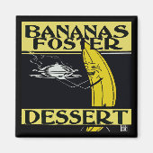 Bananas Foster Dessert Magnet (Vorne)