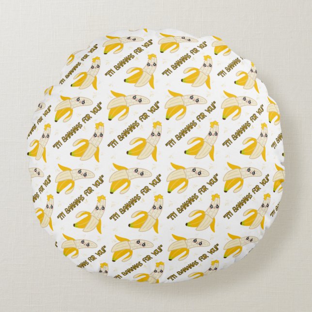 bananas quote rundes kissen (Vorderseite)