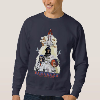 BANANAZA: Team für Raumfahrer Sweatshirt