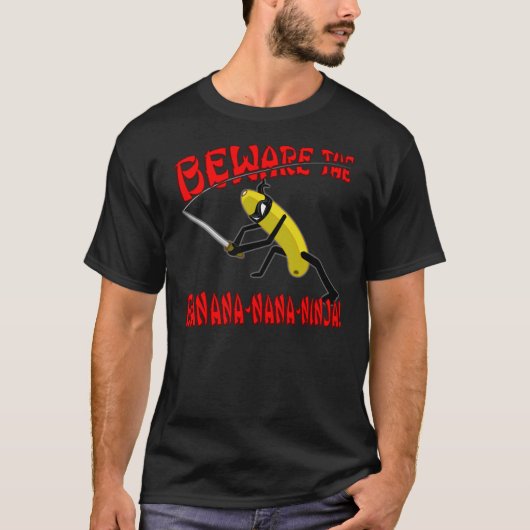 Banane-Nana-Ninja! (Dunkelheit) T-Shirt (Vorderseite)