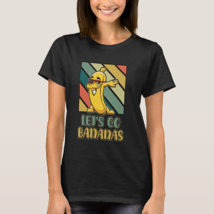 Bananen Retro Vintage Lustige Banane Meme Lasst un T-Shirt