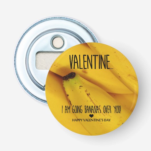 Bananen über euch Valentinstag Flaschenöffner (Vorderseite)