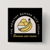 Bananeneis schön gesund ästhetisch lustig button (Vorderseite)