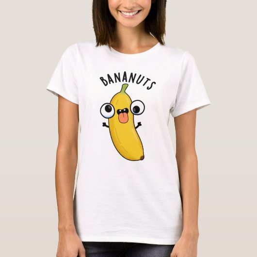 Bananuts Funny Crazy Banana Frucht Pub T-Shirt (Vorderseite)