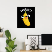 Bananuts Funny Crazy Banana Frucht Pun Dark BG Poster (Heimbüro)