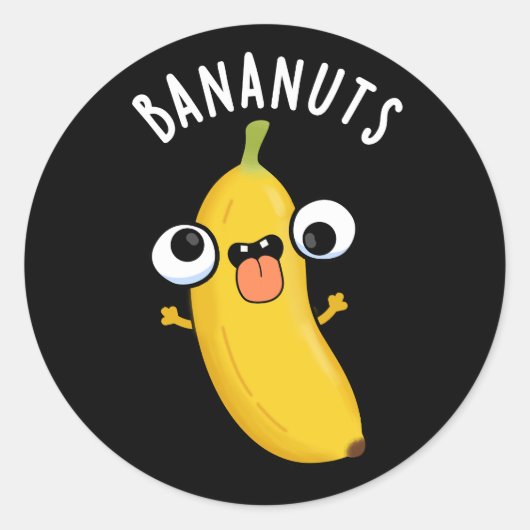 Bananuts Funny Crazy Banana Frucht Pun Dark BG Runder Aufkleber (Vorderseite)
