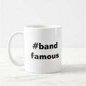 #Band berühmte Tasse #2 (Links)