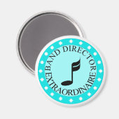 Band Director Extraordinaire Gift Magnet (Vorderseite/Rückseite)
