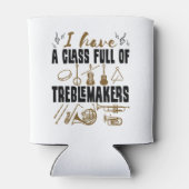 Band Director Teacher Class Full of Treblemakers Dosenkühler (Rückseite)