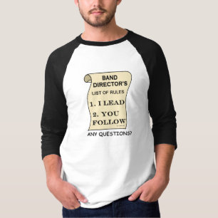 Band-Direktor List Of Rules T-Shirt