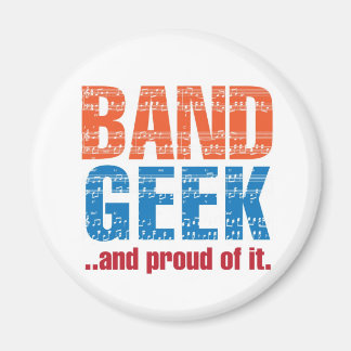 "Band Geek...und stolz darauf."Magnet Magnet