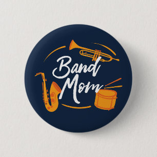 Band Mama Funny School Marching Band Button