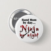 Band Mama Ninja Button (Vorne & Hinten)