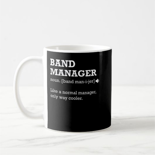Band Manager Funny Definition Geschenk Idee Kaffeetasse (Links)