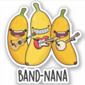 Band-nana Funny Fruit Banana Pun Aufkleber (Vorderseite)
