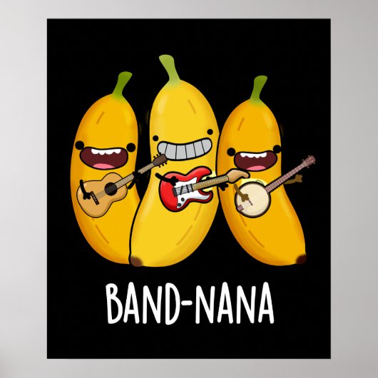 Band-nana Funny Fruit Banana Pun Dark BG Poster (Vorne)