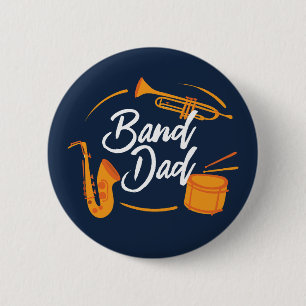 Band-Vater Funny School Marching Band Button