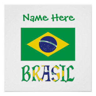 Bandeira do Brasil und Brasil Personalisiert  Poster