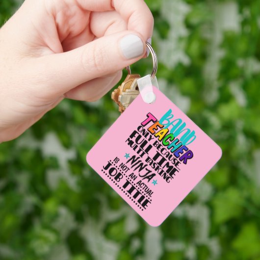 Bandlehrer nur wegen Vollzeit-Multitasking Schlüsselanhänger (Hand)