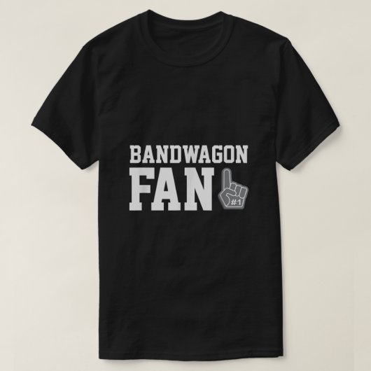 Bandwagon Fan lustiges Sportfanatikteam T-Shirt (Design vorne)