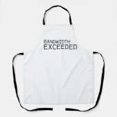 Bandwidth Exceeded | Heavy-Duty Work Apron Schürze (Vorderseite)