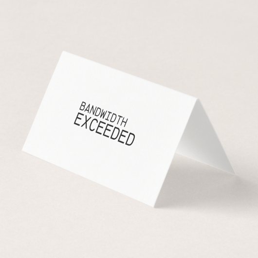 Bandwidth Exceeded | Professional Thank You Note  (Vorderseite)