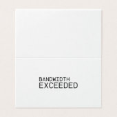 Bandwidth Exceeded | Professional Thank You Note  (Außenseite Aufgefaltet)