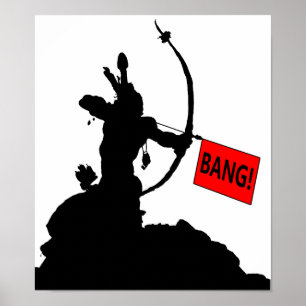 "BANG!" Arrow Funny Poster
