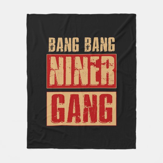 Bang Bang Niner Gang Fleecedecke (Vorderseite)