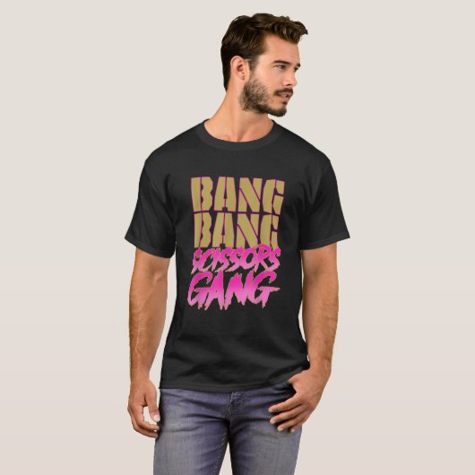 Bang Bang Scissors Gang Design T-Shirt (Vorne ganz)
