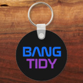 Bang Tidy Schlüsselanhänger (Vorderseite)