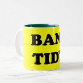 "BANG TIDY!" ZWEIFARBIGE TASSE (Vorderseite Links)
